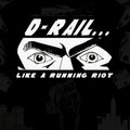D-rail - Like A Running Riot - Music CD