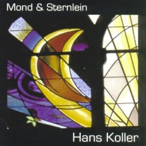 Koller,hans - Mond & Sternlein - Music CD