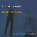 Law,john - Ghost In The Oak - Music CD