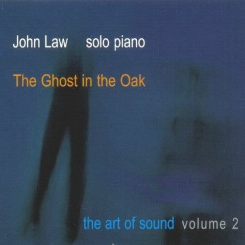 Law,john - Ghost In The Oak - Music CD