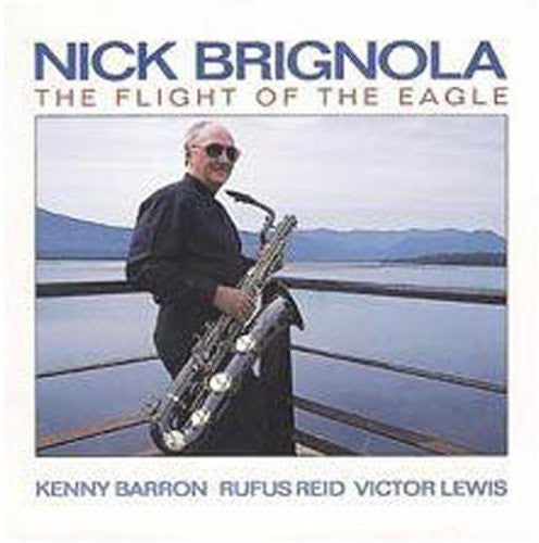 Brignola,nick - Flight Of Eagle - Music CD