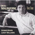Malinverni,pete - This Time - Music CD