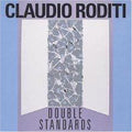 Roditi,claudio - Double Standards - Music CD