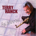 Hanck,terry - Always - Music CD