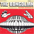 Bongolian - Outer Bongolia - Music CD