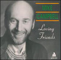 Campbell,mike - Loving Friends - Music CD