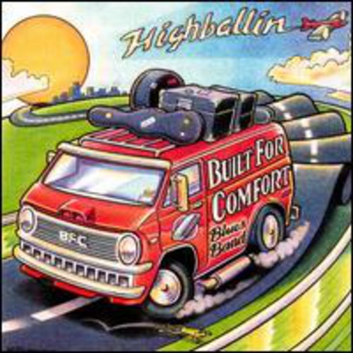 Built For Comfort - High Ballin - Music CD