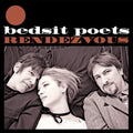 Bedsit Poets - Rendezvous - Music CD