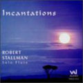 Stallman / Debussy / Varese / Dodgson - Incantations - Music CD