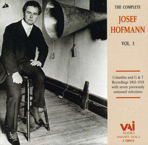 Hofmann,josef - Complete Josef Hofmann 3 - Music CD