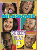Milkshakes - Screen Play - DVD