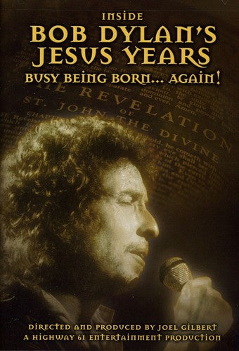 Dylan,bob - Inside Bob Dylan's Jesus Years: Busy Being Born - DVD