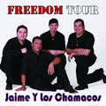 Jaime Y Los Chamacos - Freedom Tour 2008 - Music CD