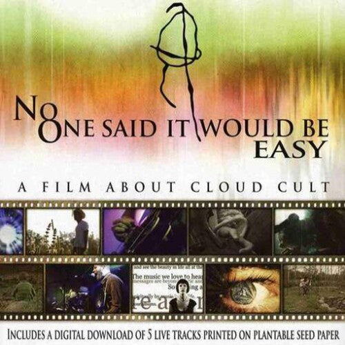 Cloud Cult - No One Said It Would Be Easy: A Film About Cloud - DVD
