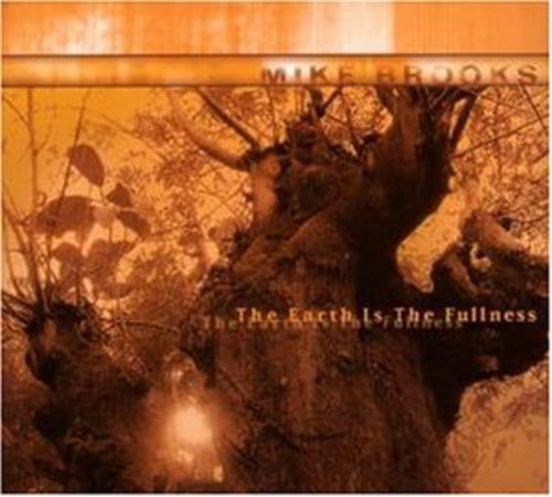 Brooks,mike - Earth Is The Fullness - Vinyl Record