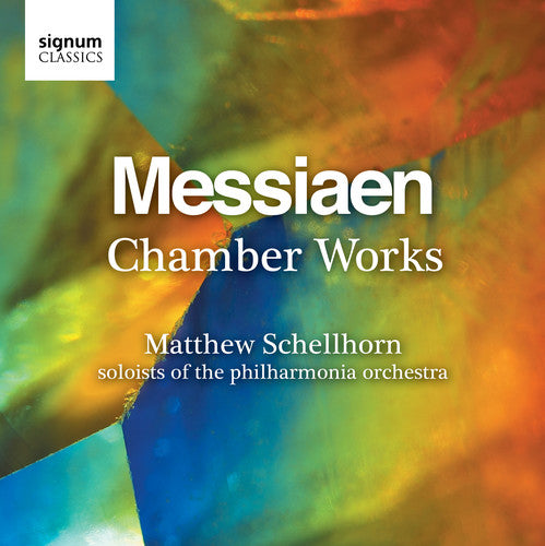 Messiaen / Schellhorn / Clark / Roberts / Robson - Chamber Works - Music CD