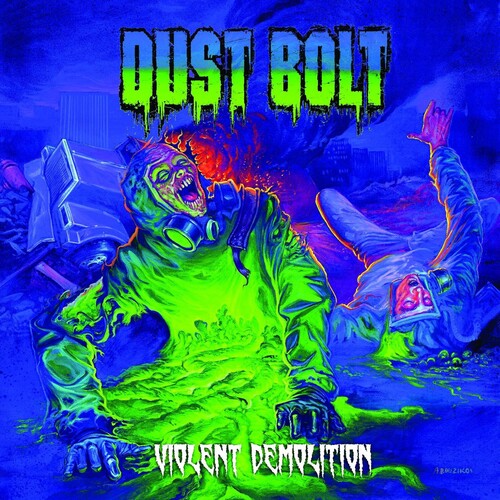 Dust Bolt - Violent Demolition - Music CD