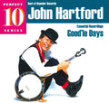 Hartford,john - Good'le Days: Essential Recordings - Music CD