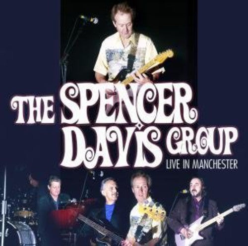 Spencer Davis Group - Live In Manchester - Music CD