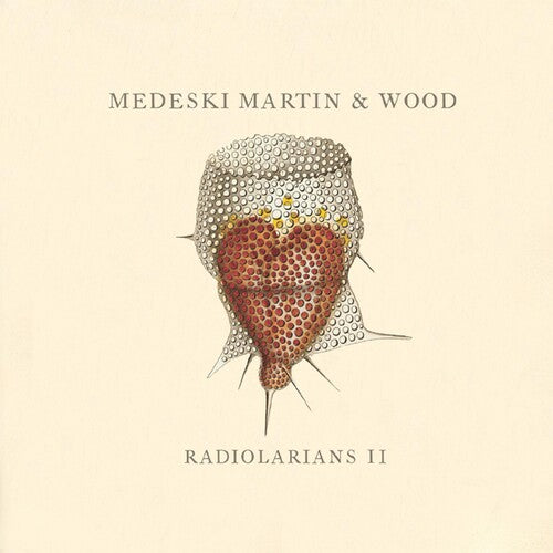 Medeski Martin & Wood - Radiolarians 2 - Music CD
