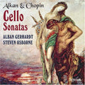 Alkan / Chopin / Gerhardt - Cello Sonata - Music CD