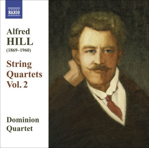 Hill / Dominion String Quartet - String Quartets 2 - Music CD