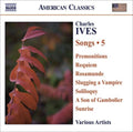 Ives / Baty / Carfizzi / Howell / Macpherson - Complete Songs 5 - Music CD