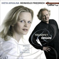 Messiaen / Shostakovich / Friedrich / Apkalina - Trumpet & Organ - Music CD