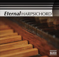 Eternal Harpsichord / Various - Eternal Harpsichord / Various - Music CD