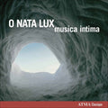 Musica Intima - O Nata Lux - Music CD
