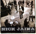 Jaina,nick - Narrow Way - Vinyl Record