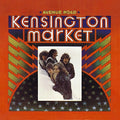 Kensington Market - Avenue Road - Music CD