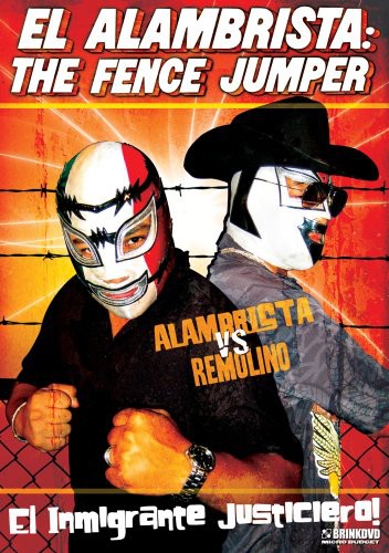 Alambrista: The Fence Jumper - Alambrista: The Fence Jumper - DVD