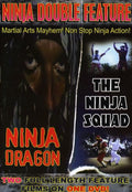 Ninja Dragon & Ninja Squad: Ninja Double Feature - Ninja Dragon & Ninja Squad: Ninja Double Feature - DVD