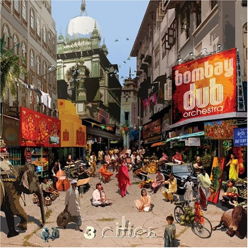 Bombay Dub Orchestra - 3 Cities - Music CD