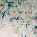All The Saints - Fire On Corridor X - Vinyl Record