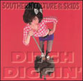 Southern Culture On The Skids - Ditch Diggin - Music CD
