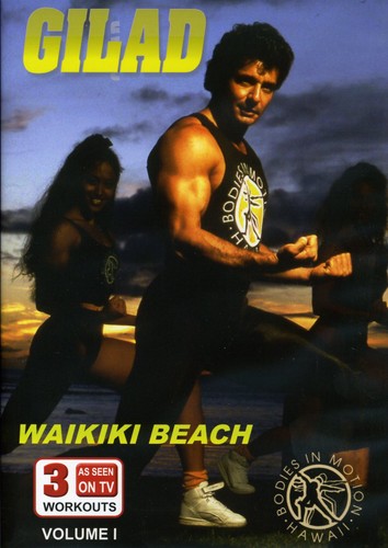 Gilad: Bodies In Motion Waikiki Beach Workout - Gilad: Bodies In Motion Waikiki Beach Workout - DVD