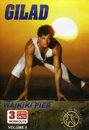 Gilad: Bodies In Motion Waikiki Pier Workout - Gilad: Bodies In Motion Waikiki Pier Workout - DVD