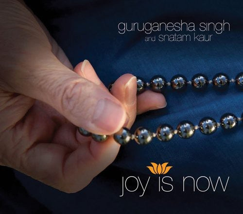 Singh,guruganesha / Kaur,snatam - Joy Is Now - Music CD