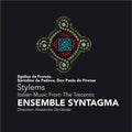 Ensemble Syntagma / Danilevski - Stylems: Italian Music From The Trecento - Music CD