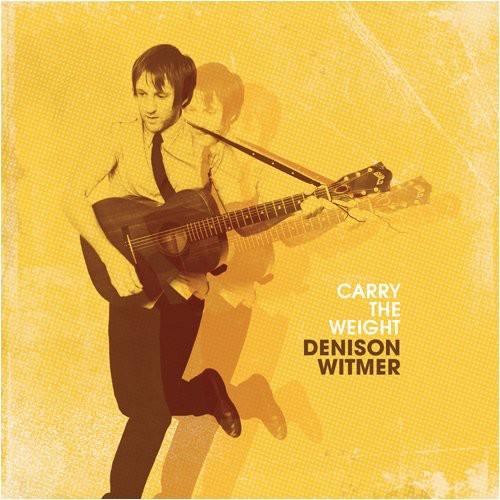 Witmer,denison - Carry The Weight - Vinyl Record