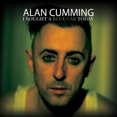 Cumming,alan - I Bought A Blue Car Today - Music CD