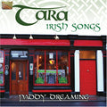 Tara - Irish Songs: Paddy Dreaming - Music CD