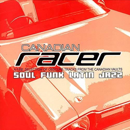 Canadian Racer - Canadian Racer - Vinyl Record