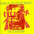Girls At Our Best - Pleasure - Music CD