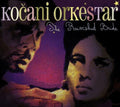 Kocani Orkestar - Ravished Bride - Music CD