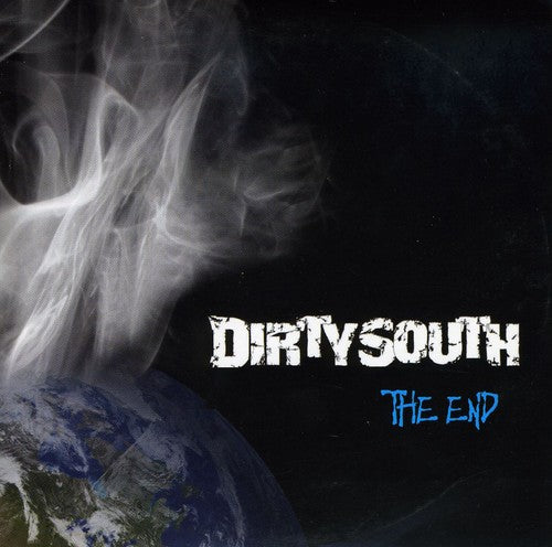 Dirty South - End