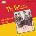 Valiants - This Is The Night For Love - Music CD