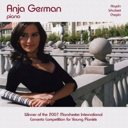 Haydn / Schubert / Chopin / German - Anja German Plays Haydn Schubert Chopin - Music CD